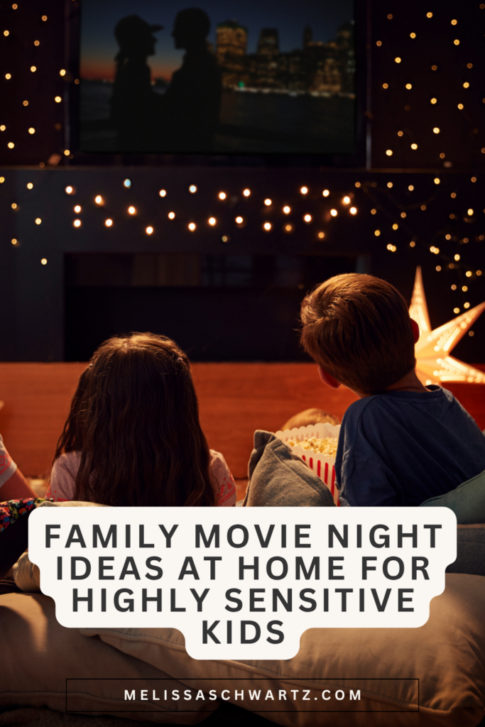 family movie night ideas at home