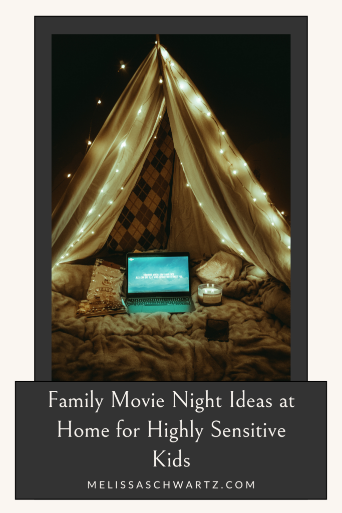 family movie night ideas at home