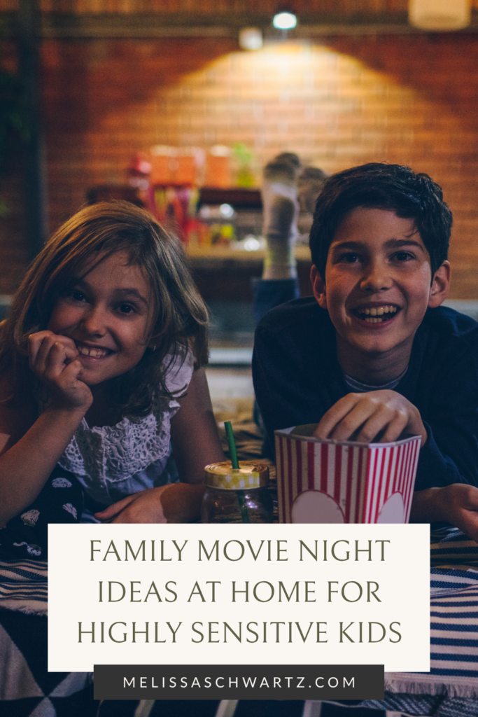 family movie night ideas at home