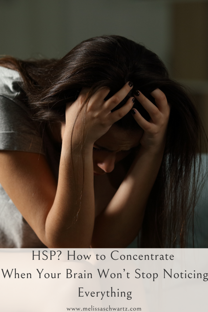 HSP How to concentrate