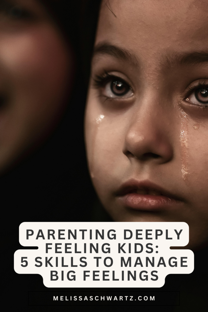 deeply feeling kids