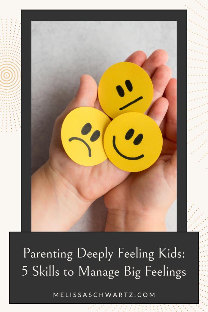 deeply feeling kids