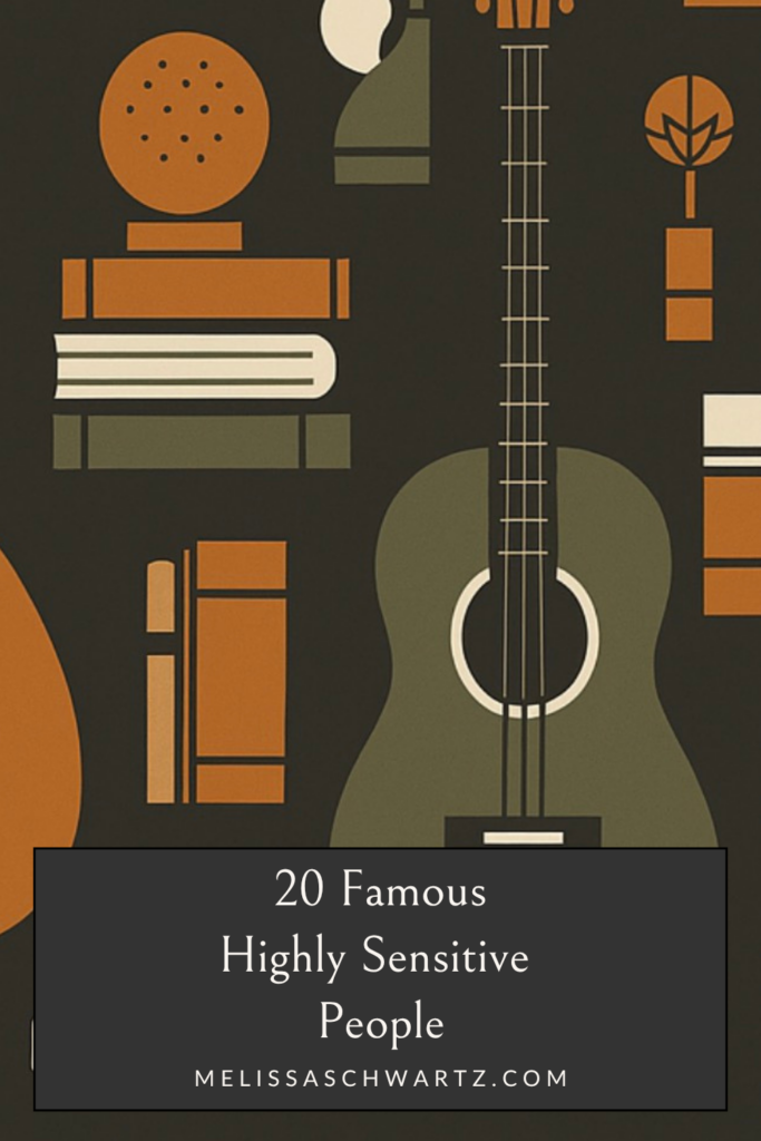 famous highly sensitive people