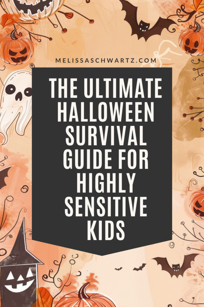 halloween highly sensitive kids