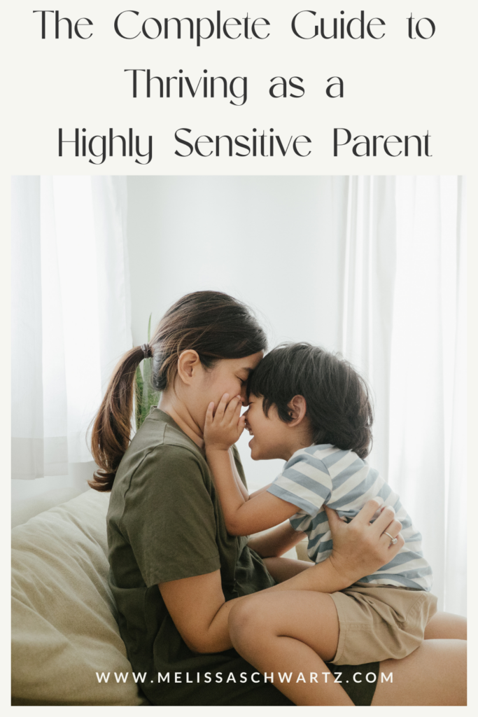 highly sensitive parent