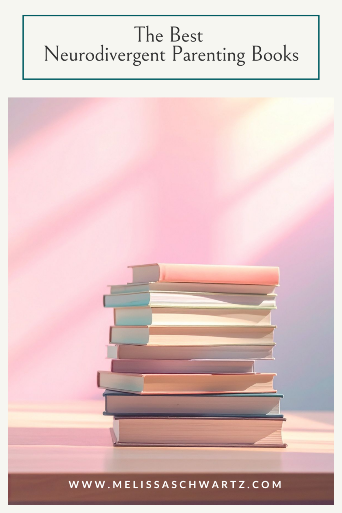 neurodivergent parenting books