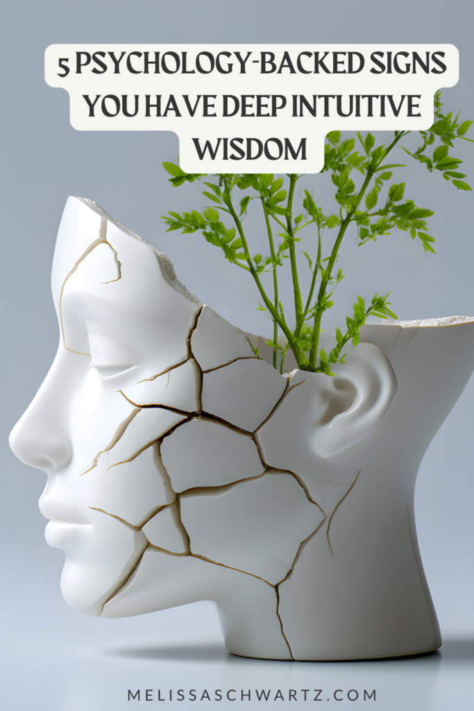 Deep Intuitive Wisdom Signs Psychology