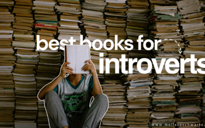 7 Top Introvert Books to Help You Embrace Your Sensitive Nature