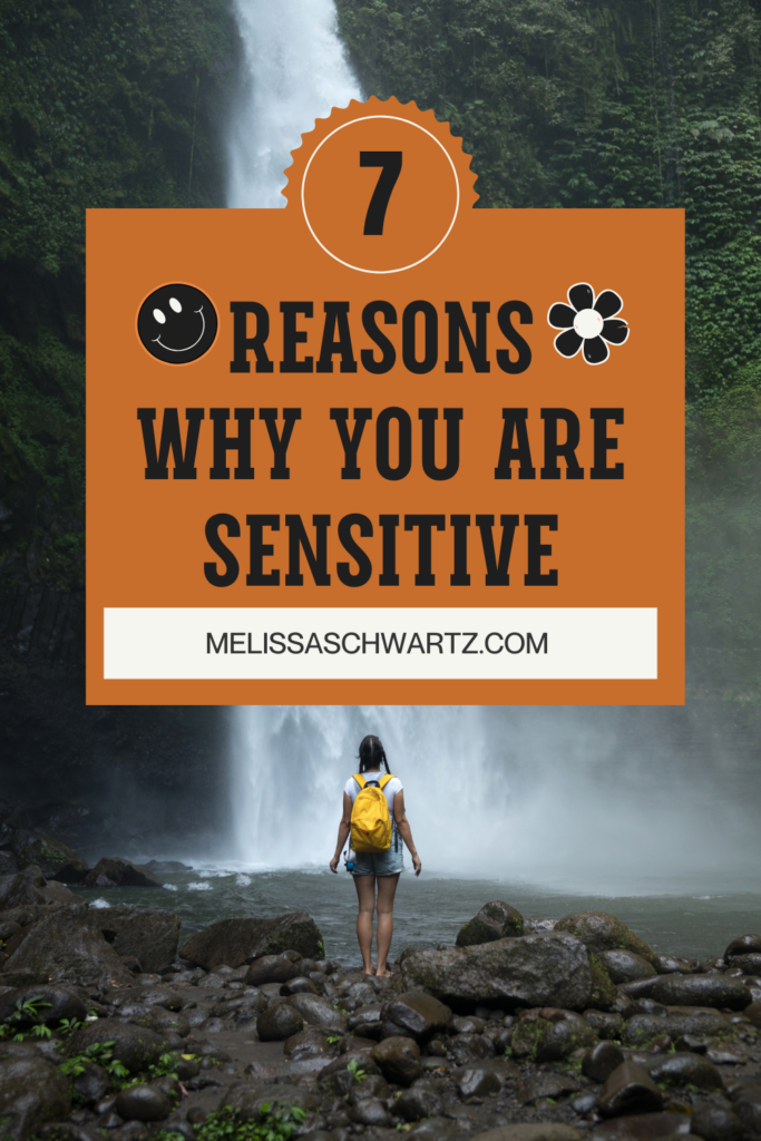 why am i so sensitive